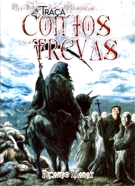 Na Trilha Dos Mortos - Contos Das Trevas
