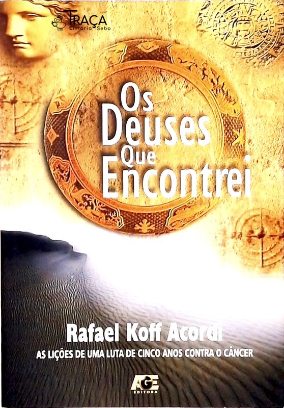 Os Deuses Que Encontrei