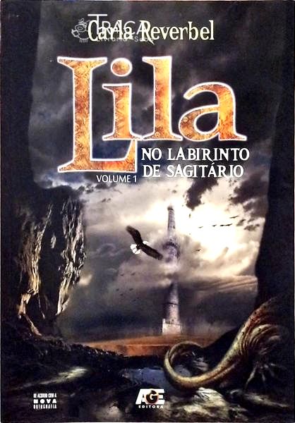 Lila No Labirinto De Sagitário Vol. 1