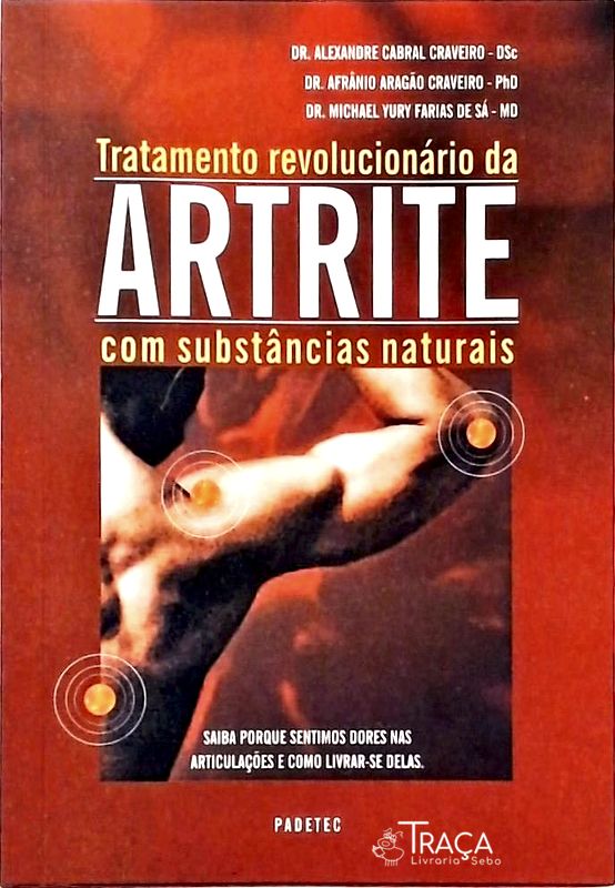 Tratamento Revolucionário da Artrite com Substâncias Naturais