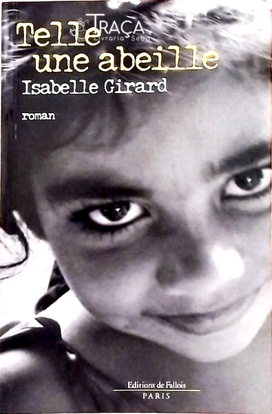 Telle Une Abeille