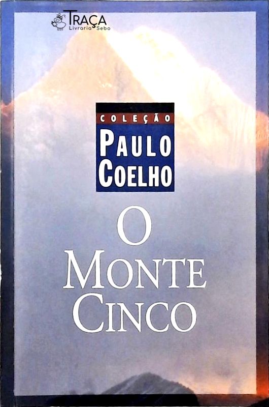 O Monte Cinco