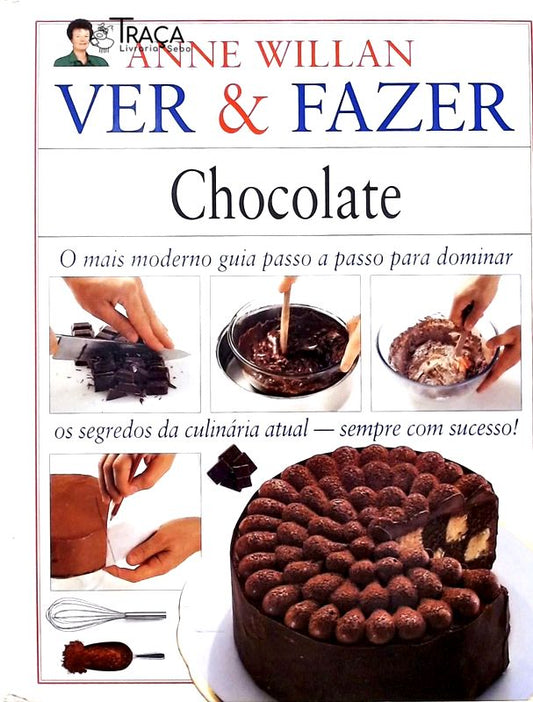 Ver & Fazer - Chocolate