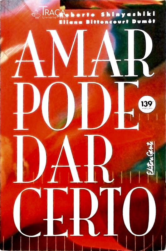 Amar Pode Dar Certo + Cd