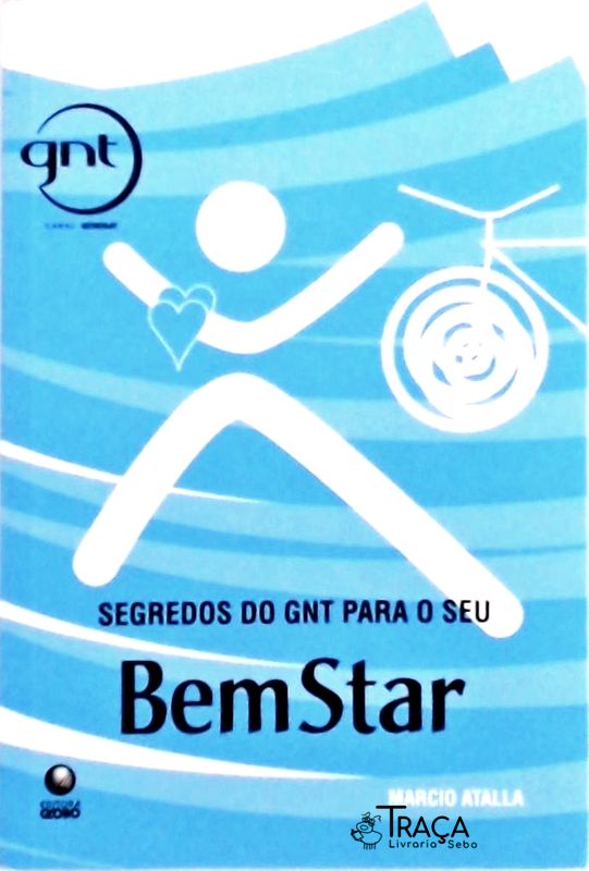 Segredos do Gnt para Seu Bem Estar