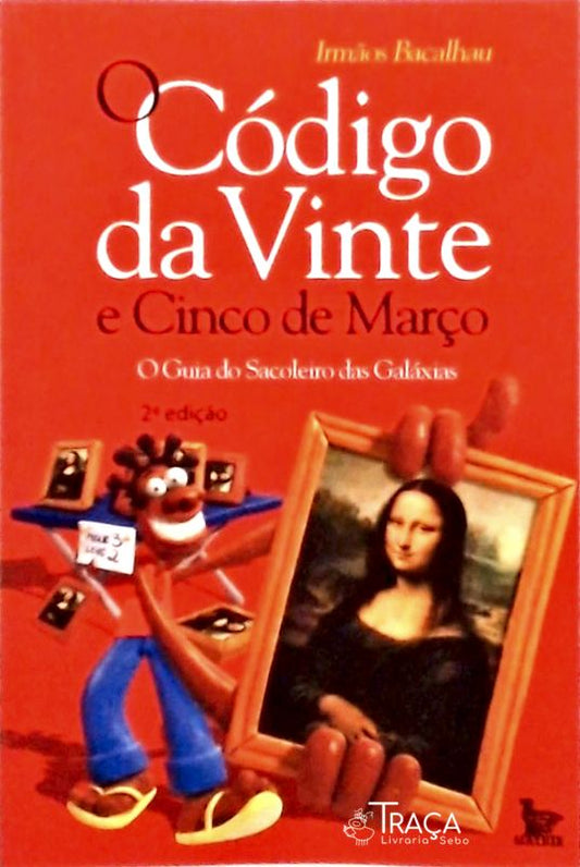 O Código da Vinte e Cinco de Março