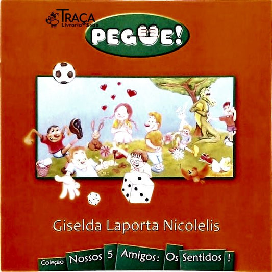 Pegue!