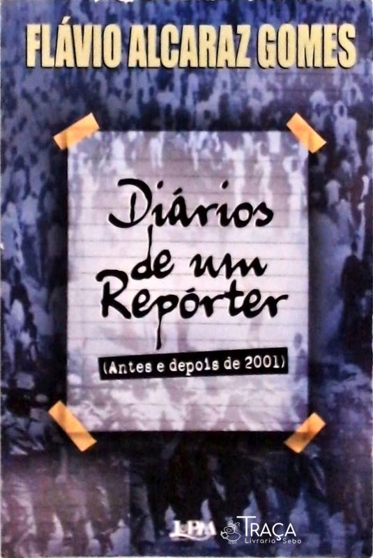 Diários De Um Repórter