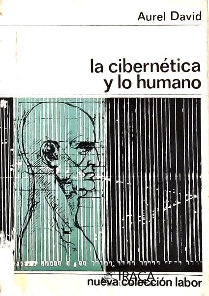 La Cibernética Y Lo Humano