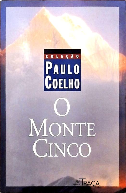 O Monte Cinco