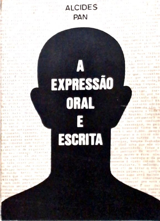 A Expressão Oral e Escrita