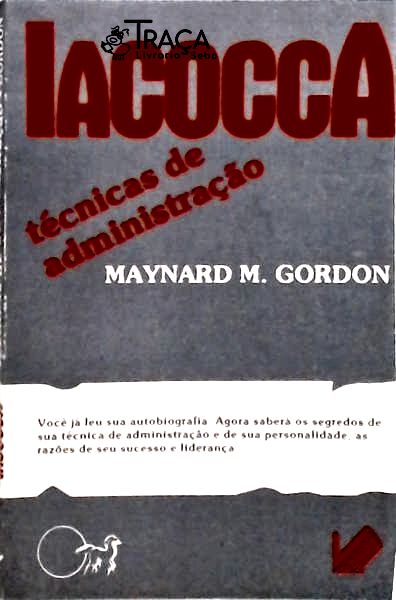 Iacocca - Técnicas de Administração