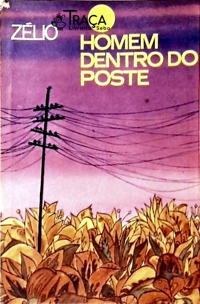 O Homem Dentro Do Poste