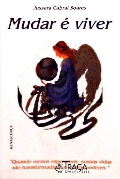 Mudar É Viver