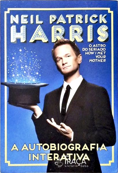 Neil Patrick Harris - a Autobiografia Interativa