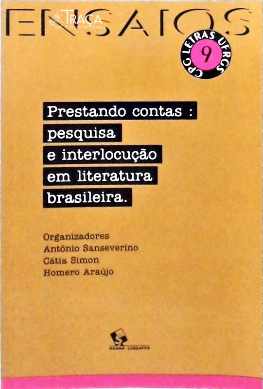 Prestando Contas - Pesquisa e Interlocução em Literatura Brasileira
