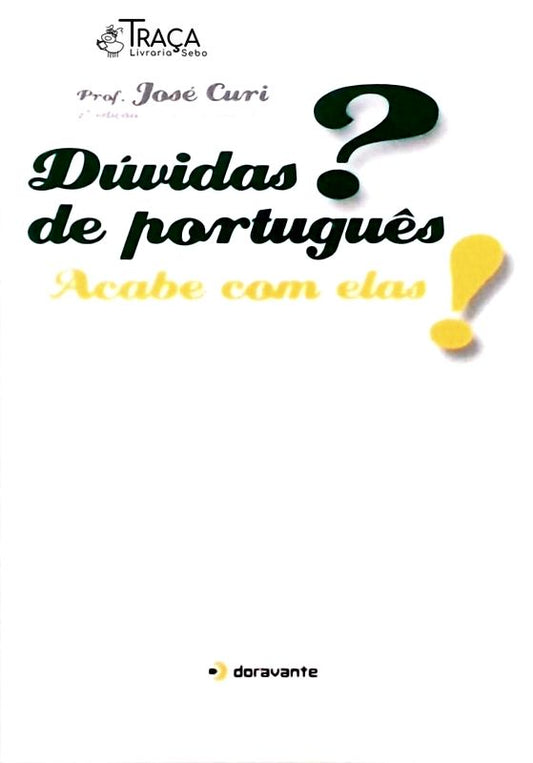 Dúvidas de Português ? Acabe com Elas !