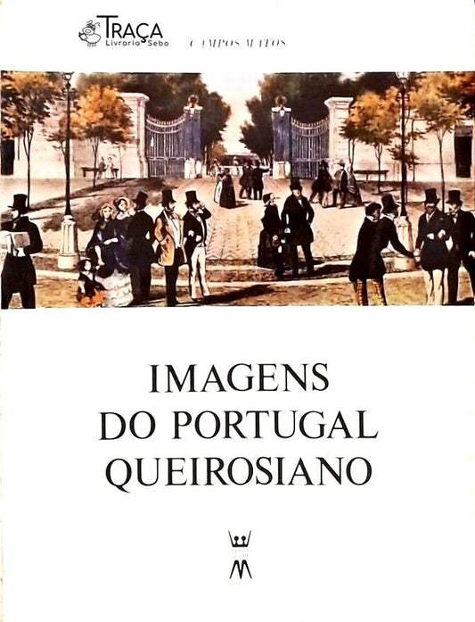 Imagens do Portugal Queirosiano