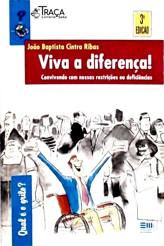 Viva a Diferença!