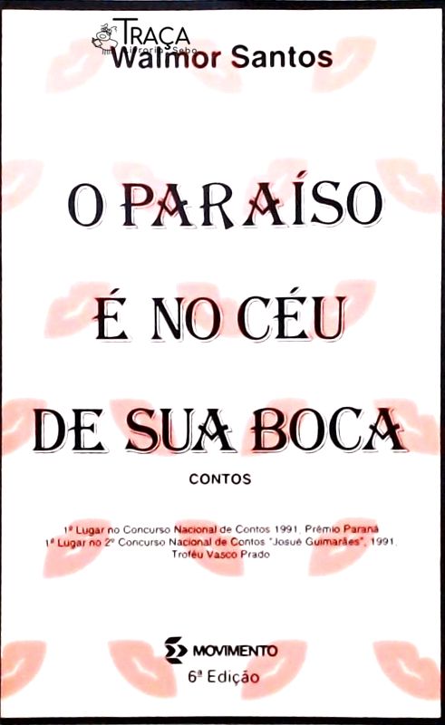O Paraíso é no Céu de sua Boca