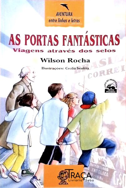 As Portas Fantásticas - Viagens Através dos Selos