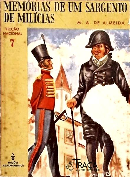 Memórias De Um Sargento De Milícias