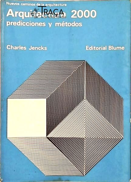 Arquitectura 2000 - Predicciones Y Métodos