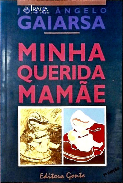 Minha Querida Mamãe