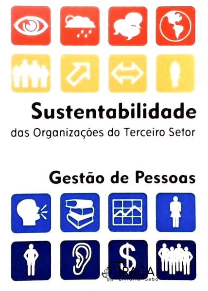 Sustentabilidade das Organizações do Terceiro Setor - Gestão de Pessoas