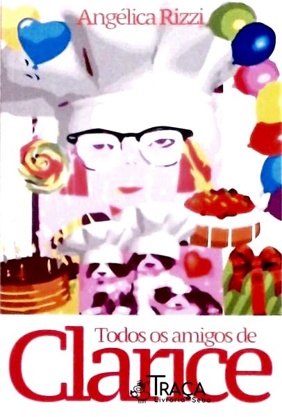 Todos os Amigos de Clarice
