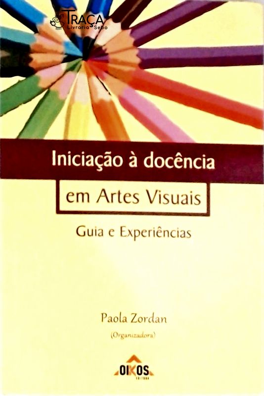 Iniciação À Docência em Artes Visuais