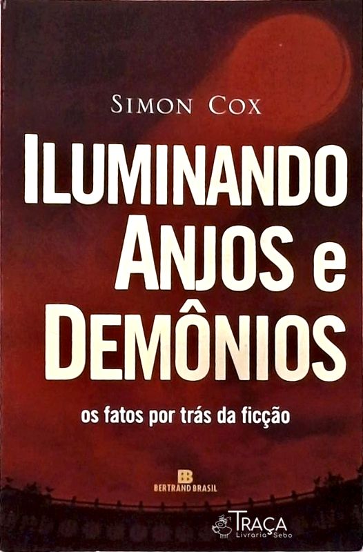 Iluminando Anjos e Demônios