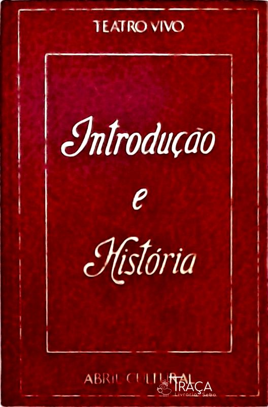 Teatro Vivo - Introdução e História