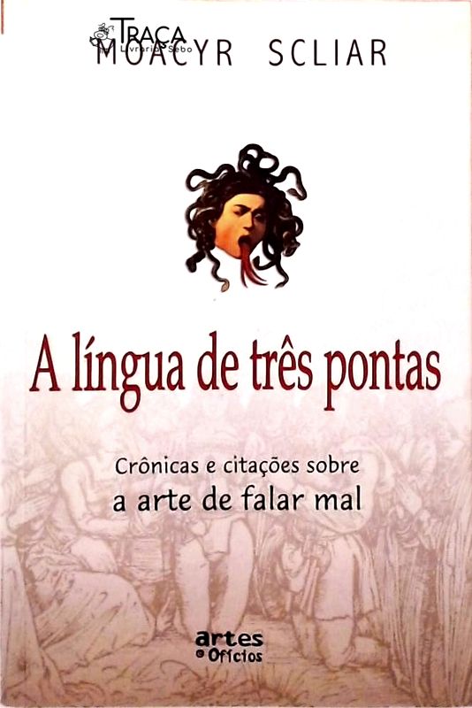 A Língua De Três Pontas
