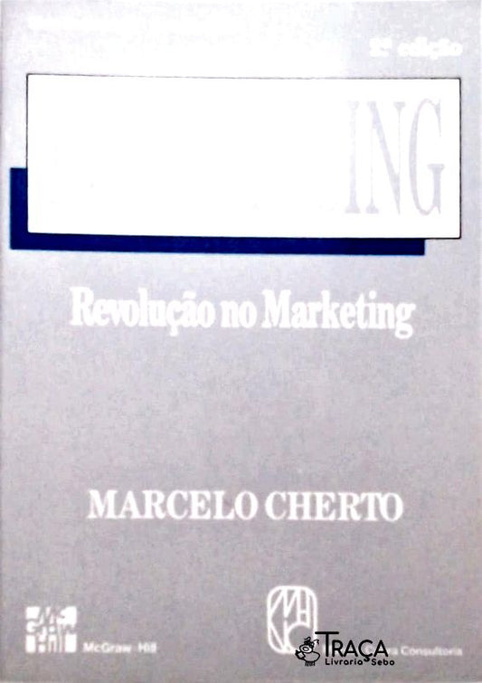 Franchising - Revolução No Marketing
