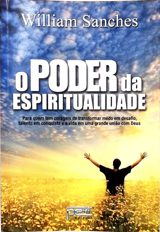 O Poder da Espiritualidade