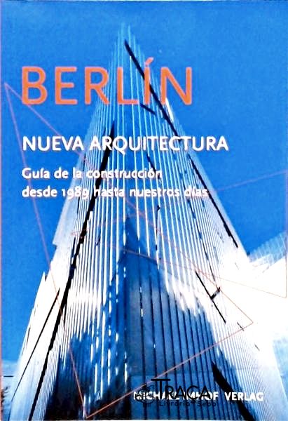 Berlín - Nueva Arquitectura