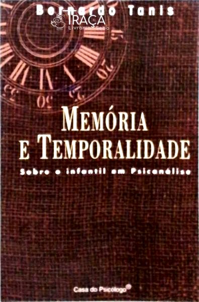 Memória E Temporalidade