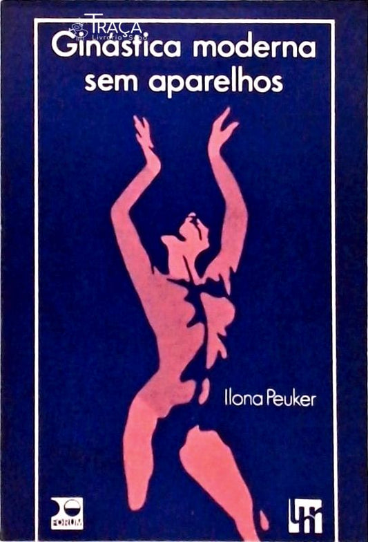 Ginástica Moderna sem Aparelhos