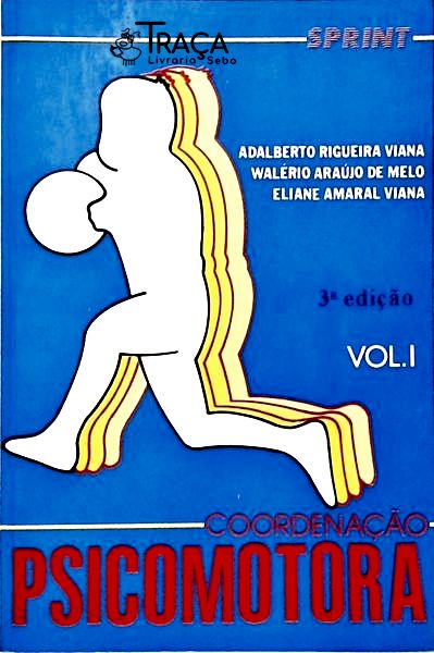 Coordenação Psicomotora - Volume 1