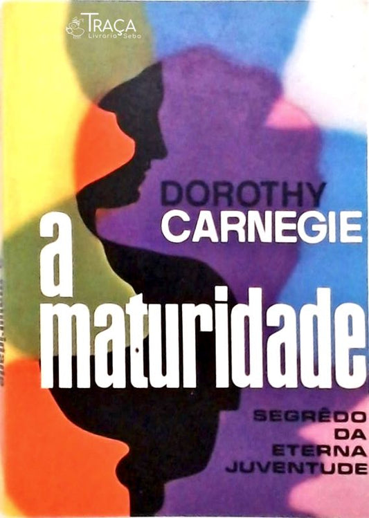 A Maturidade