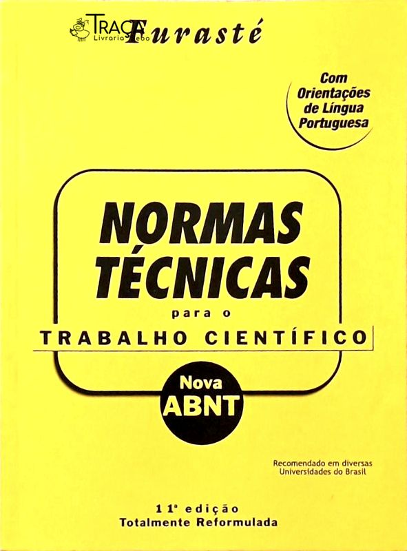 Normas Técnicas para o Trabalho Científico