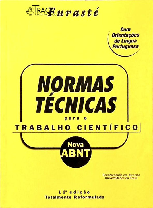 Normas Técnicas para o Trabalho Científico