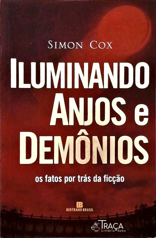 Iluminando Anjos e Demônios
