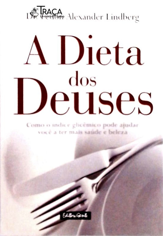 A Dieta dos Deuses