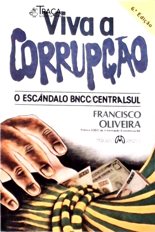 Viva a Corrupção