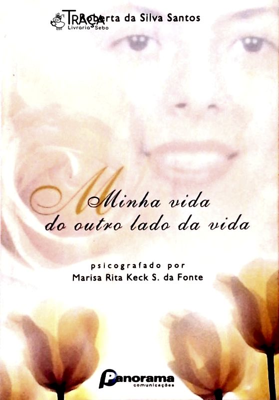 Minha Vida do Outro Lado da Vida