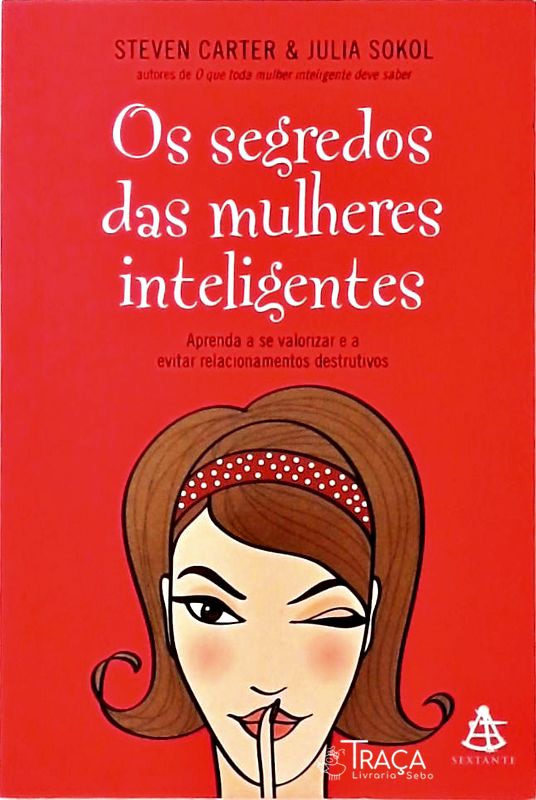 Os Segredos das Mulheres Inteligentes