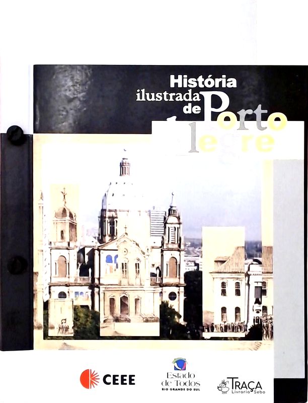 História Ilustrada de Porto Alegre
