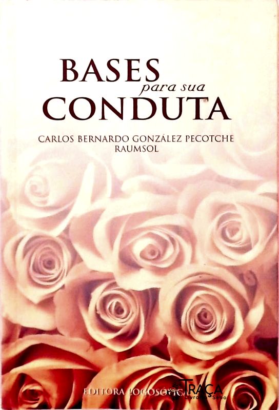 Bases Para Sua Conduta